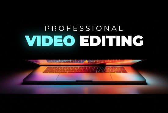 I will create good quality video editing within 24hrs